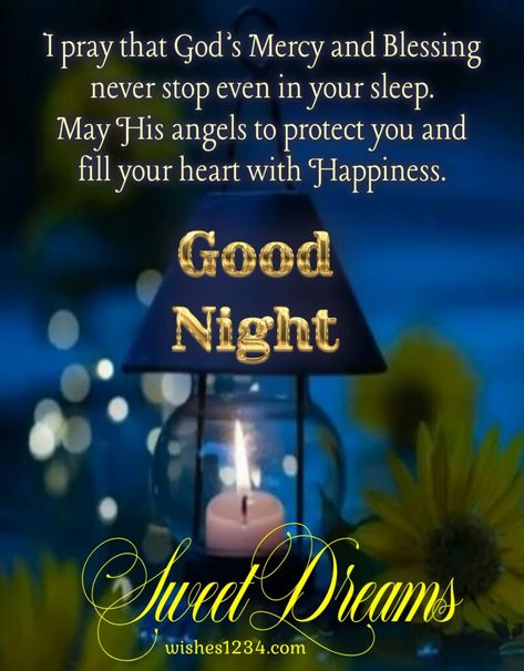 Good Night Wishes, Quotes, Messages, and Blessings Good Night Beautiful Images, Inspirational Good Night Messages, Good Night Blessings Quotes, Quotes Good Night, Goodnight Quotes Inspirational, Good Night Prayer Quotes, Blessings Quotes, Good Evening Wishes, Blessed Night