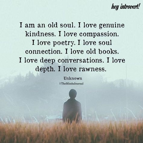 No Soul Quotes, Im An Old Soul Quotes, Love Soul Quotes, I Am Not Perfect Quotes, I Am Me Quotes, One Soul Two Bodies, Soul Sayings, Old Soul Quotes, Souls Quotes