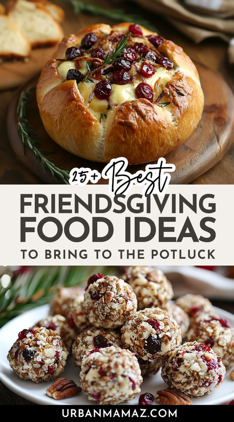 Friendsgiving Food Ideas to Bring to the Potluck Fun Sides For Party, Thanksgiving Dinner Appetizers Appetizer Ideas, What To Bring Thanksgiving, Board Meeting Food Ideas, Potluck Thanksgiving Recipes, Fall Thanksgiving Recipes, Friendsgiving Ideas Food Nontraditional, What To Bring To Thanksgiving Dinner, Friendsgiving Sides Easy