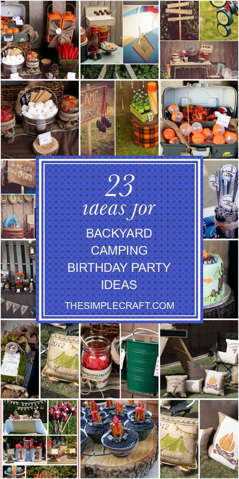 23 Ideas for Backyard Camping Birthday Party Ideas #backyard #camping #birthday #party #ideas #BackyardPartyIdeas #backyardcampingbirthdaypartyideas Birthday Party Ideas Backyard, Camping Birthday Party Food, Backyard Campout Birthday Party, Backyard Campfire Party, Camping Themed Party Decorations, Camping Themed Party Food, Kids Camping Birthday Party, Camping Birthday Party Decorations, Backyard Camping Birthday Party