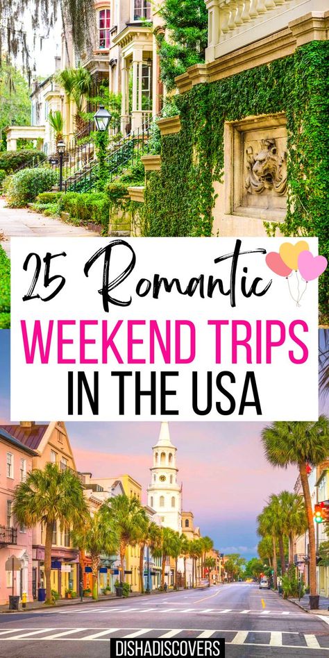 Romantic Cities In The Us, Trips For Couples In Us, Best Places To Travel In Us For Couples, Best Long Weekend Getaways, Honeymoon Ideas In Usa, Fun Weekend Trips For Couples, Best Couple Vacations In The Us, Quick Weekend Trips, Best Us Vacations For Couples