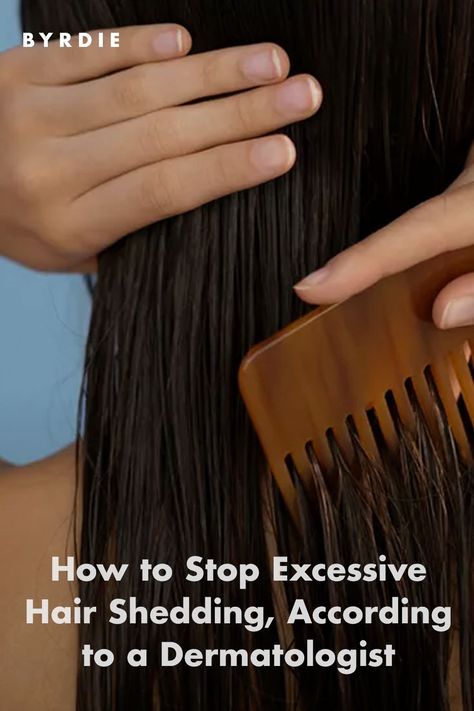 How to Stop Excessive Hair Shedding, According to a Dermatologist How To Stop Hair Shedding, Stop Hair Shedding, What To Do When Your Hair Is Falling Out, Falling Hair, Stop Hair From Falling Out, How To Stop My Hair From Falling Out, How To Stop Hair Fall, How To Keep Hair From Falling Out, My Hair Is Falling Out