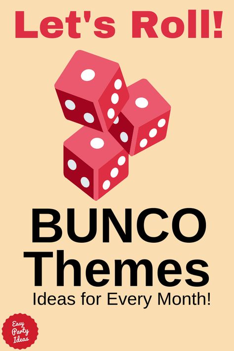 Lots of Bunco Themes - Themes for every month! Bunco Themes Ideas, Bunko Themes, Bunco Snacks, Bunco Party Themes, Bunco Prizes, Bunco Food, Bunco Dice, Halloween Bunco, Bunco Gifts