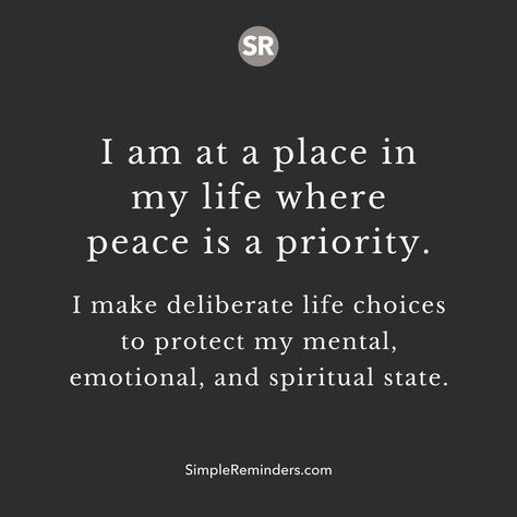 Peace Of Mind Quotes, Simple Life Quotes, Priorities Quotes, Place Quotes, Choices Quotes, Peace Quotes, Life Choices, Lesson Quotes, Life Lesson Quotes