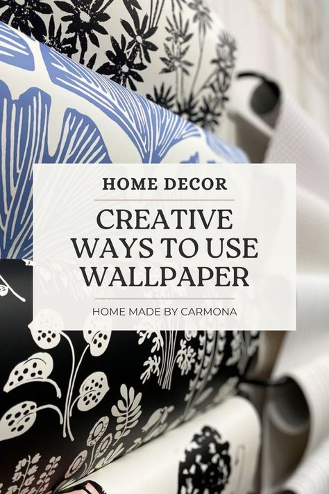 Wallpaper is a great way to add visual interest and personality to a room. Learn the right way to decorate with wallpaper for best impact! We're sharing creative ideas for use (even if you are wallpaper shy), and helpful tips to get it just right. | Home Made by Carmona How To Use Wallpaper Ideas, Creative Ways To Use Wallpaper, What To Do With Leftover Wallpaper, Framed Wallpaper Panels Dining Room, Different Wallpapers In One Room, Trim With Wallpaper, Wallpaper Feature Wall Bedroom, Leftover Wallpaper Ideas, Mixing Wallpaper