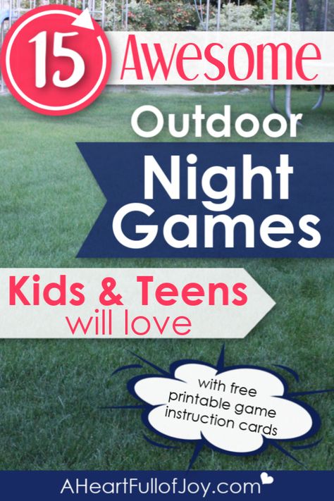 Kids & Teens love outdoor night games, and this is a great compilation that kids & teens will love. Comes with free printable game instruction cards to make it super easy for everyone! #aheartfullofjoy #nightgames #outdoornightgames #kids #teens Outdoor Night Games, Kids Camp Games, Fun Night Games To Play Outside, Games To Play Outside At Night, Game Night For Teens, Outdoor Party Games For Teens, Night Games For Kids Outdoor, Family Outdoor Games, Outdoor Teen Games