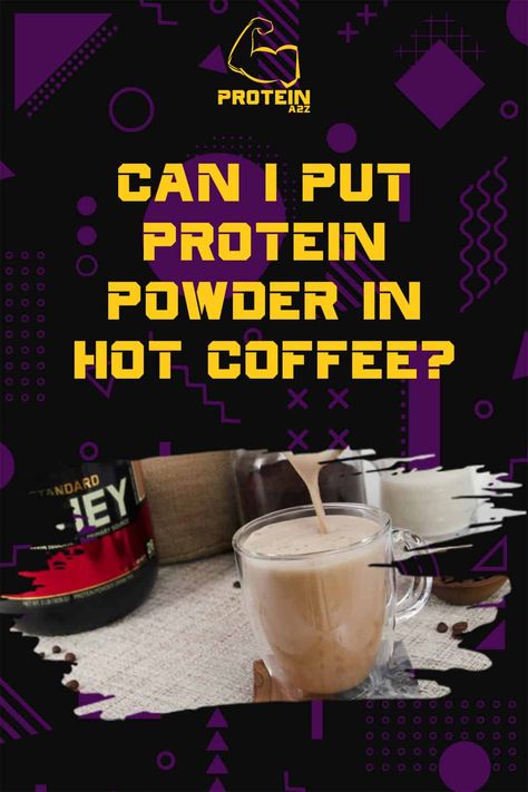 Can I put protein powder in hot coffee? [ Detailed Answer ] Protein Powder And Coffee, Coffee And Protein Powder, Hot Coffee Protein Drink, Protein Hot Coffee Recipes, Hot Protein Shake, Protein Powder Coffee Drinks, Premier Protein Hot Coffee Recipes, Diesel Protein Powder Recipes, Hot Protein Drinks