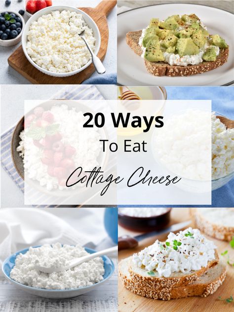 20 Creative Ways To Eat Cottage Cheese Good Things To Eat With Cottage Cheese, What Can You Eat With Cottage Cheese, What Can You Put In Cottage Cheese, How To Eat Cottage Cheese For Breakfast, Savory Cottage Cheese Toppings, Things To Eat Cottage Cheese With, What To Eat With Cottage Cheese Healthy, Cottage Cheese Recipe Ideas, Snacks With Cottage Cheese Healthy