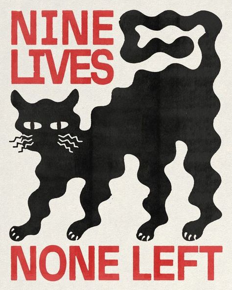 Alexander Khabbazi on Instagram: "You've got just a few days left to get the Nine Lives tee from @everpresshq, so head over to the link in my bio to grab one. Here's a alternate black cat version as a Halloween treat." Poster Grafico, Freshen Up Your Home, 타이포그래피 포스터 디자인, Contemporary Art Prints, Unique Art Prints, Nine Lives, Cats Illustration, Contemporary Artwork, Room Posters