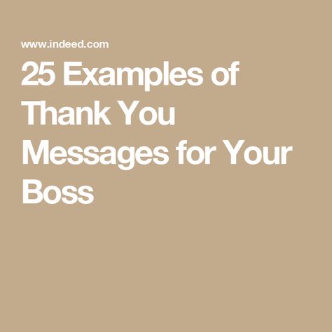 25 Examples of Thank You Messages for Your Boss Appreciation To Boss, Thank You Note To Boss, Thank You For Boss, Thank You Manager Quotes, Thank You Message To Boss, Thank You Employees Staff Appreciation, Boss Thank You Note, Thank You Coworker Note, Thank You To Boss