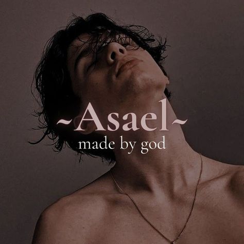 Men Names Aesthetic, Masculine Male Names, Male God Names, God Oc Male, Samael Aesthetic, Male Character Aesthetic, Male Names Aesthetic, Aesthetic Male Names, Male Names With Meaning