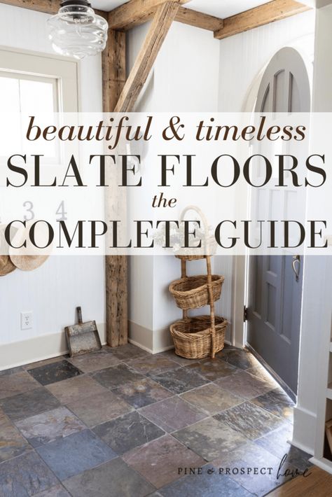 Slate Flooring: A Complete Guide to Its Beauty, Benefits & Challenges - Pine and Prospect Home Slate Tile Floor Kitchen, Slate Floor Kitchen, Pine And Prospect Home, Pine And Prospect, Slate Floors, Slate Kitchen, Slate Countertop, Entryway Tile, Slate Floor