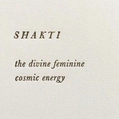 Shakti The personification of diving feminine energy. A creative power that move through the entire universe. “The Great Divine Mother”. 🌸💕 Divine Feminine Words, Divine Feminine Mother, Goddess Energy Tattoo, The Divine Feminine Aesthetic, Powerful Feminine Tattoos, Shakti Aesthetic, Shakti Tattoo Divine Feminine, Powerful Words Tattoos, Divine Feminine Energy Tattoo