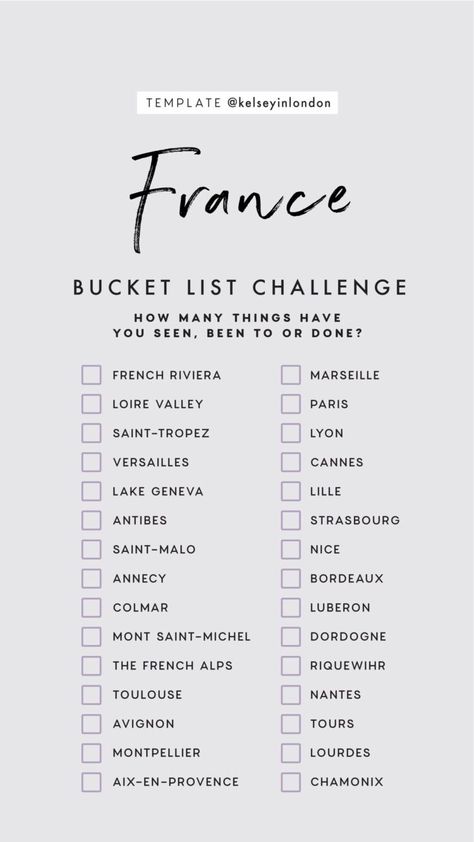 Top things to do in France Bucket list Instagram Story Template kelseyinlondon Kelsey Heinrichs What to do in France Where to go in France top places in France Template Kelseyinlondon, France Bucket List, Things To Do In France, Check Lists, List Challenges, Travel France, Travel Destinations Bucket Lists, Story Templates, Travel Checklist