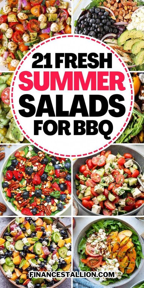 21 Easy Healthy Summer Salads - Finance Stallion Healthy Light Summer Meals, Grilled Summer Salad, Salad To Go With Bbq, Summer Salad Recipes Healthy Easy, Fresh Salad Recipes Summer, Summer Side Salad Recipes, Cold Salads For Summer, Side Salads For Bbq, Summer Salad Recipes Dinner