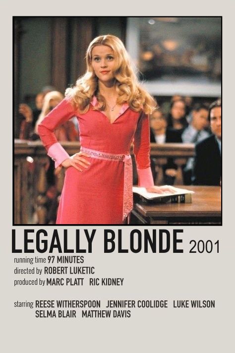 Legally Blonde Movie, Blonde Movie, Iconic Movie Posters, Girly Movies, Film Posters Minimalist, Film Posters Vintage, Elle Woods, Movie Poster Wall, Movie Covers