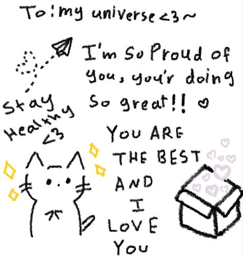 I Am Proud Of You Cute, Cute Inspirational Quotes With Drawings, I’m Proud Of You Wholesome, Proud Of U Cute, Motivational Cute Drawings, You Doing Great Quotes, You Are Great Quotes For Him, Your So Pretty Quotes, I'm So Proud Of You Message