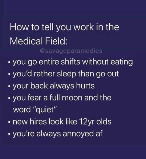 Night Nurse Humor, Hospital Memes, Cna Humor, Night Shift Humor, Full Blue Moon, Lab Humor, Nurse Quotes Inspirational, Hospital Humor, Medical Memes