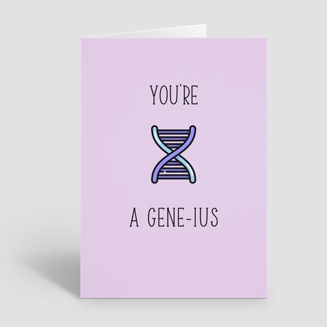 Science Pun Cards, greeting card, Birthday card, well done card. 'You're a gene-ius' Happy Teachers Day Card Biology, Biology Love Quotes, Science Card Ideas, Chemistry Card Ideas, Science Gift Ideas, Biology Birthday Card, Biology Teacher Card, Teachers Day Card For Biology Teacher, Chemistry Quotes Science