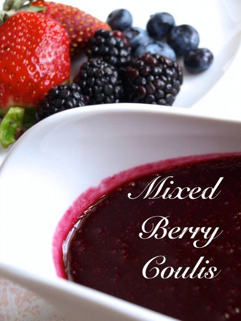 Delicious on pancakes, pie or anything else, this mixed berry sauce is so good. Fruit Sauces Desserts, Mixed Berry Coulis, Lemon Coulis Recipe, Berry Coulis Recipes, Berry Sauce Recipe, Fruit Coulis, Coulis Recipe, Fruit Sauces, Berry Coulis