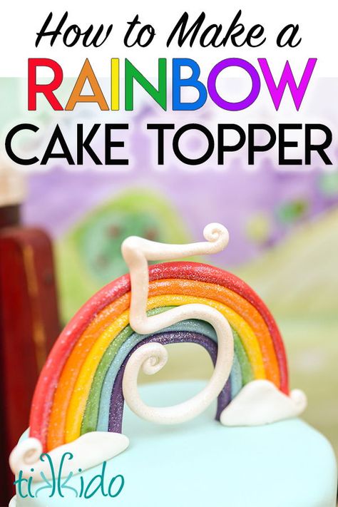 Edible Rainbow Cake Topper, Rainbow Cake Topper Diy, Rainbow Cake Diy, Diy Rainbow Cake, Rainbow Birthday Cake Topper, Easy Rainbow Cake, Rainbow Cake Birthday, Unicorn Number Cake, Cute Party Ideas