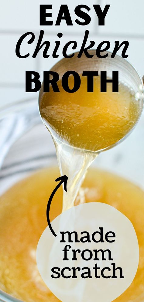 Easy Chicken Broth, Chicken Broth Soup, Homemade Chicken Broth, Meat Stock, Make Chicken Broth, Chicken Broth Recipes, Favorite Soups, Homemade Chicken Stock, Soup Broth