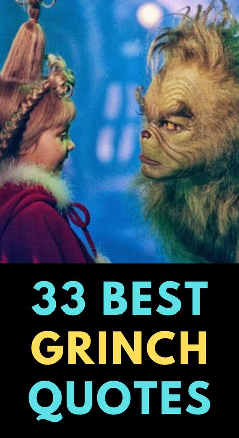 Grinch Christmas Quotes Funny, Grinch Memes Hilarious, Mr Grinch Quotes, The Grinch Sayings, The Grinch Sayings Quotes, Grinch Quites, Grinch Christmas Sayings And Quotes, The Grinch Memes Funny, Christmas Shirt Sayings Funny