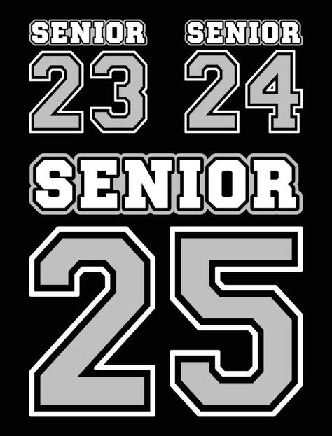 Senior 23, 24, 25 bundle t shirt design. Senior Tshirts Ideas, Cute Senior Shirts, Senior Tshirts, Senior 25, Contrast Collar Shirt, Senior Class Shirts, Sr 25, Senior Jackets, Class Shirt