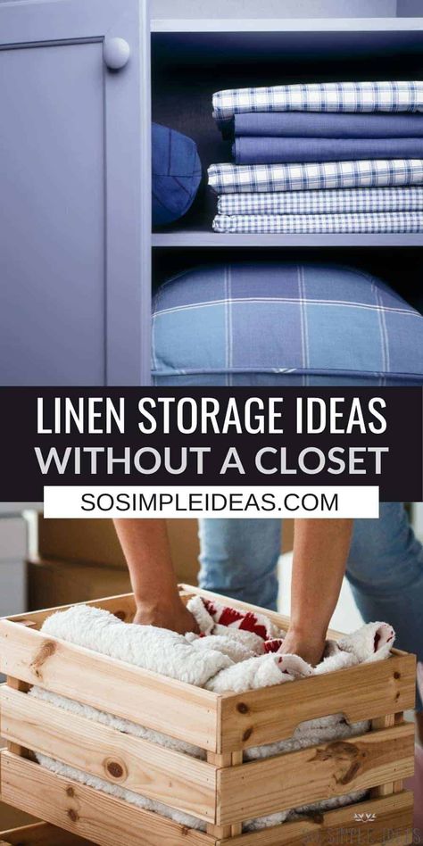 If you don't a closet for your linens, don't worry! These linen storage ideas without a closet will keep everything tucked away neatly. Storage Ideas For Bedding, Creative Linen Storage Ideas, Towel And Bedding Storage, Bedroom Linen Storage Ideas, Where To Store Linens Without A Closet, Comforter Storage Ideas Small Spaces, Large Comforter Storage Ideas, Linen Organization No Closet, Linen Organization Ideas No Closet