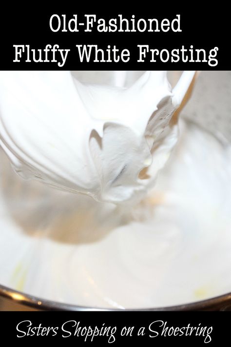 Fluffy Frosting Recipe, White Frosting Recipe, Egg White Frosting, Fluffy Frosting Recipes, White Frosting Recipes, Fluffy White Frosting, Fluffy Frosting, Frosting Recipes Easy, Marshmallow Frosting