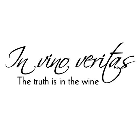 In vino veritas wall quote @ wall art stickers  www.myttv.com/thewinechick Wine Decals, Wine Tattoo, Traveling Vineyard, In Vino Veritas, Wine Tips, Wall Art Stickers, Wine Tasting Party, Wine Guide, Wine Signs