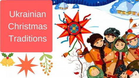 Ukrainian Christmas Traditions - Blog In2English Ukraine Christmas Traditions, Ukrainian Christmas Traditions, Christmas In Ukraine, Graphic Design Christmas, Ukraine Christmas, Montessori Culture, Ukrainian Christmas, The Epiphany, Christmas Festivities