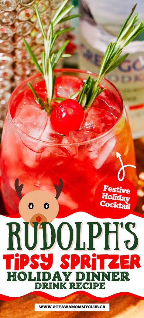 Rudolph’s Tipsy Spritzer is a holiday cocktail that combines cranberry and orange juices, pop, and vodka with a hint of festive spirits. #christmasrecipe #christmascocktail Tipsy Rudolph Spritzer, Rudolph's Tipsy Punch, Rudolph Drink Cocktail Recipes, Rudolph The Reindeer Spritzer, Rudolph Spritzer Cocktail, Rum Rum Rudolph Cocktail, Reindeer Spritzer, Tipsy Rudolph Cocktail, Rudolph Tipsy Spritzer