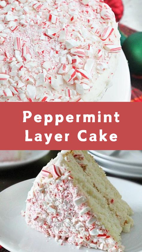 Peppermint Layer Cake Peppermint Cake Decoration, Holiday Peppermint Cake, Candy Cane Christmas Cake, Peppermint Ice Cream Cake, Peppermint Deserts, Pepermint Cake, Christmas Sheet Cake Designs, Peppermint Christmas Cake, White Chocolate Peppermint Cake