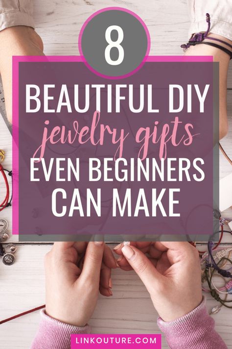 Check out these 8 easy handmade jewelry gifts for women, each with 5 materials or less. They each use one simple technique, so even if you\'re a beginner, you\'ll be able to whip up a gorgeous DIY bracelet, pair of earrings, or necklace in no time. Find the best handmade gifts for friends, mom, or coworkers. Click here to check out the ideas! #jewelrymaking #handmadegifts Easy Jewelry Making Ideas, Diy Jewelry Making Tutorials, Diy Jewelry To Sell, Handmade Gifts For Friends, Diy Jewelry Gifts, Diy Jewelry Projects, Easy Jewelry, Diy Bracelet Designs, Jewelry Diy Bracelets