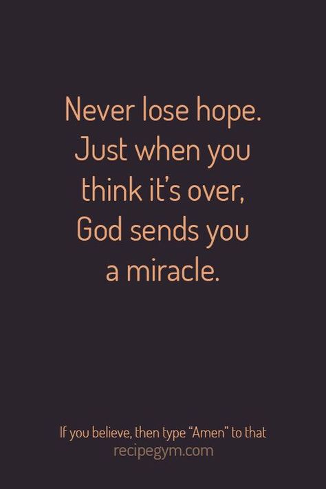 Never give up on someone or something you really want. Sometimes miracles do happen, it just takes time. Motivational Quotes For God, Days Passed Quotes, God Says Quotes Spiritual Inspiration, God Miracle Quotes Faith, Gods Grace Quotes Spiritual Inspiration, God Miracle Quotes, Gods Miracles Quotes, Proud Of Your Accomplishments Quotes, Faith And Hope Quotes