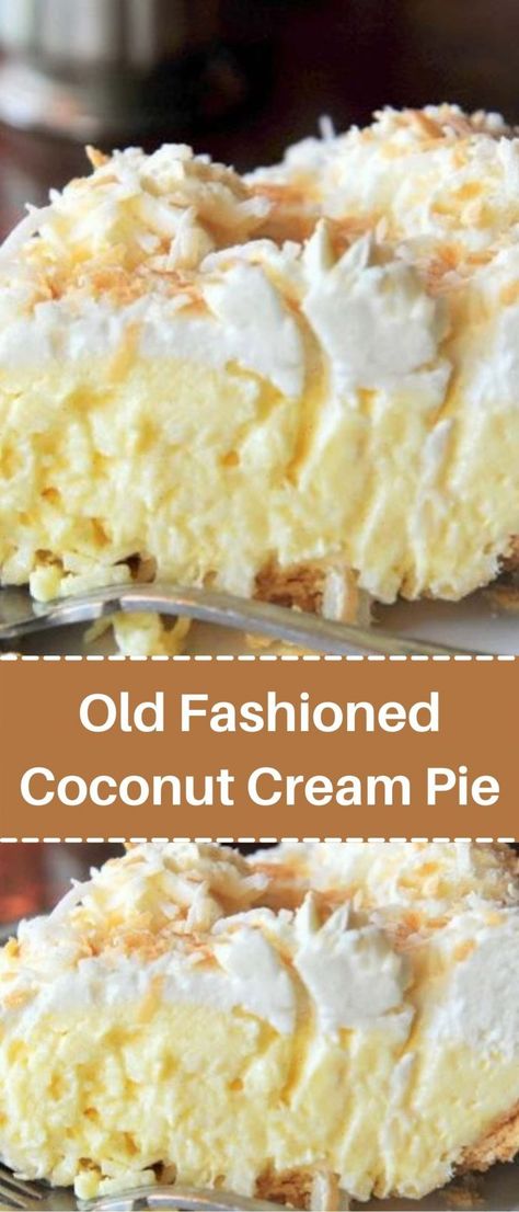 Jarred Desserts, Old Fashioned Coconut Cream Pie, Coconut Cream Pie Easy, Coconut Pie Recipe, Baking Pies, Coconut Cream Pie Recipes, Dessert Pie, Coconut Custard Pie, Budget Cooking