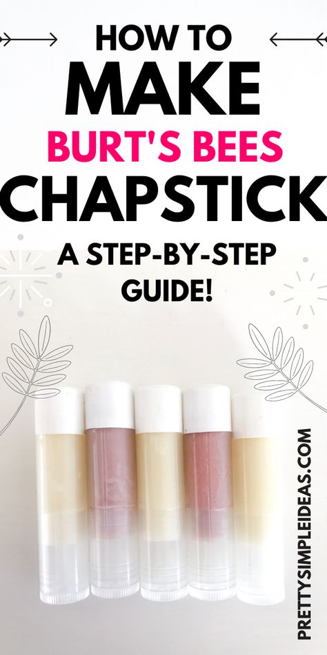 Diy Burts Bees Chapstick, Beeswax Chapstick Recipe, Making Chapstick Diy, Chap Stick Recipe, How To Make Chapstick Diy, How To Make Homemade Chapstick, Chapstick Diy Recipes, Chapstick Recipe Homemade, Beeswax Chapstick Diy