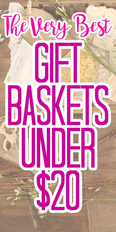 5 Gift Ideas for Under $20 | The Country Chic Cottage Office Gift Basket Ideas, Cheap Gift Baskets, Raffle Gift Basket Ideas, Inexpensive Birthday Gifts, Family Gift Baskets, Affordable Gift Ideas, Cheap Birthday Gifts, $5 Gift Ideas, Creative Gift Baskets