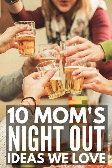 10 Fantastic Mom’s Night Out Ideas | In dire need of a girl’s night out (or girl’s night in) away from your kids so you can get your PARTY on and burn off some steam? We’ve got 10 ladies night ideas you and your mom friends will love. Whether you’re looking for low-key games or crafts you can enjoy at home with your girlfriends, or want activities and events you can organize for a fun night on the town, we’re got you covered. Party Ideas For Ladies Night, Ladies Night In Ideas Activities, Neighborhood Ladies Night Ideas, Fun Ladies Night Games, Mom Night Out Ideas, Ladies Night Games Activities, Ladies Night At Home Ideas, Low Key 40th Birthday Ideas, Friends Gathering Ideas Girls Night