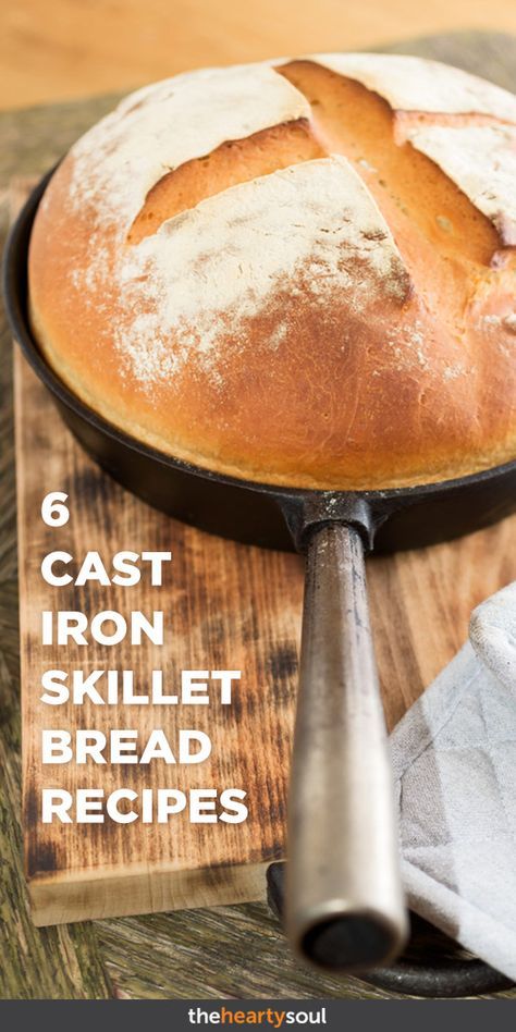 6 Cast Iron Skillet Bread Recipes That Are Actually Good for You | The Hearty Soul Iron Skillet Bread Recipes, Cast Iron Skillet Bread Recipes, Skillet Bread Recipes, Cast Iron Skillet Bread, Iron Skillet Bread, Cast Iron Bread Recipes, Cast Iron Recipes Dinner, Egg And Bread Recipes, Cast Iron Skillet Recipes Dinner