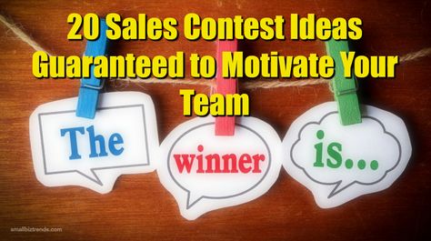 20 Sales Contest Ideas Guaranteed to Motivate Your Team / smallbiztrends.com Sales Games For Work, Retail Credit Contest Ideas, Sales Goals Board, Retail Sales Games For Employees, Retail Team Building Ideas, Team Goals Board, Employee Sales Contest Ideas, Retail Contest For Employees, Fun Work Contest Ideas