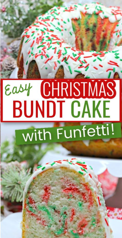 Best Family Desserts, Funfetti Bundt Cake Recipes, Funfetti Christmas Cake, Easy Christmas Bunt Cakes, Grinch Baking Recipes, Christmas Desserts Bundt Cakes, Xmas Bundt Cake Recipes, Flavored Bundt Cakes, Christmas Bunt Cakes Holiday Desserts