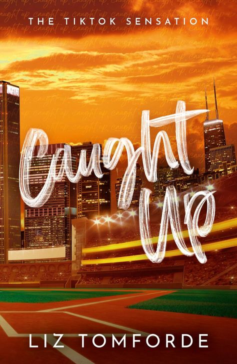 Caught Up (Windy City, #3) by Liz Tomforde | Goodreads Liz Tomforde Books, Caught Up Liz Tomforde, Kai Rhodes, Miller Montgomery, Windy City Series, Baseball Romance, Liz Tomforde, Books 2024, Single Dad