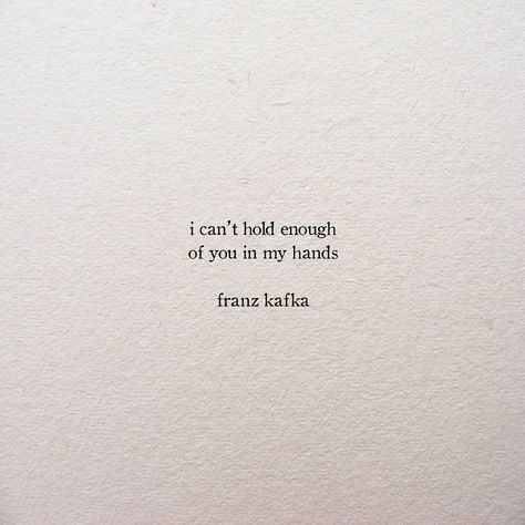 Letters to Milena by Franz Kafka Kafka Quotes, Lovely Aesthetic, Franz Kafka, Life Quotes Love, Literature Quotes, Literary Quotes, Poem Quotes, Some Words, A Quote