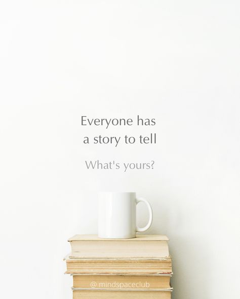 Everyone Has A Story Quote, Motivation Story, Everyone Has A Story, Love Lifestyle, Story Quotes, Blessed Quotes, Tell Your Story, Telling Stories, Wall Ideas