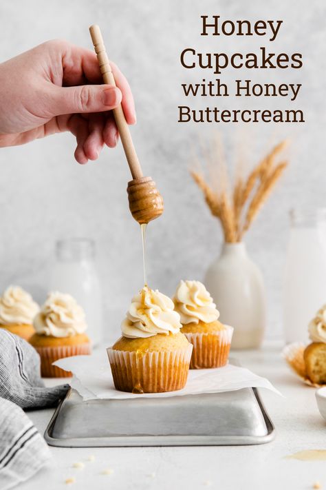 Honey Cake Cupcakes, Honey Butter Cupcakes, Honey Cupcakes With Honey Cream Cheese, Honey Themed Cupcakes, Honey Vanilla Buttercream, Lemon Honey Cupcakes, Honey Cake Filling, Organic Cupcakes Recipes, Honey Flavored Cake