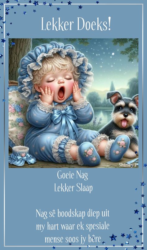 Lekker Aand Boodskappe, Lekker Slaap Afrikaans Goeie Nag, Lekker Slaap Afrikaans, Lekker Slapies, Best Birthday Wishes Quotes, Cute Owl Tattoo, Lekker Slaap, Happy Day Quotes, Evening Greetings