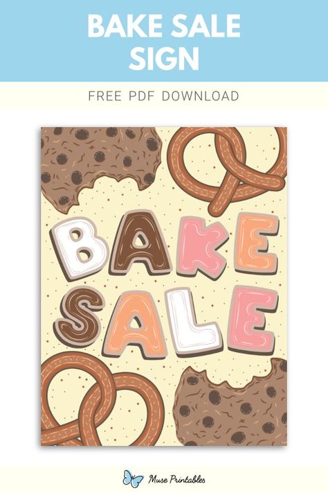 Free printable bake sale sign template in PDF format. Download it at https://museprintables.com/download/sign/bake-sale/ Bake Sale Sign, Fundraiser Bake Sale, Sale Sign, Download Sign, Sale Banner, Bake Shop, Bake Sale, Sign Templates, For Sale Sign