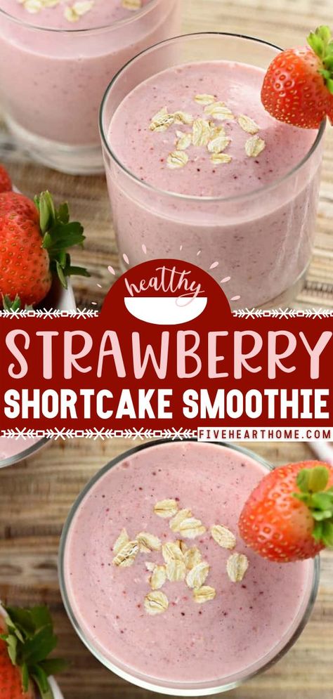 Smoothie With Whipped Cream, Strawberry Shortcake Smoothie, Heart Healthy Smoothies, Strawberry Oatmeal Smoothie, Strawberry Smoothie Healthy, Oats Smoothie Recipes, Juice Blends, Healthy Breakfast Idea, Recipes Strawberry